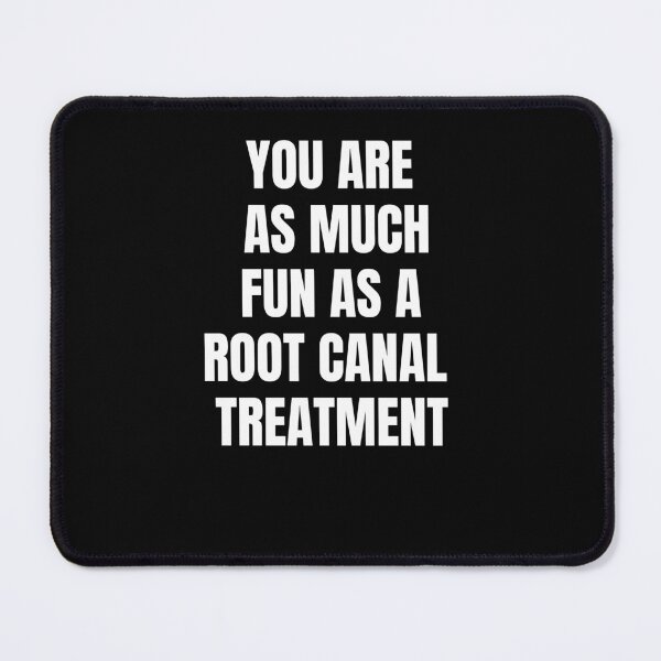 Item preview, fun as root canal treatment designed and sold by R2Dsign.