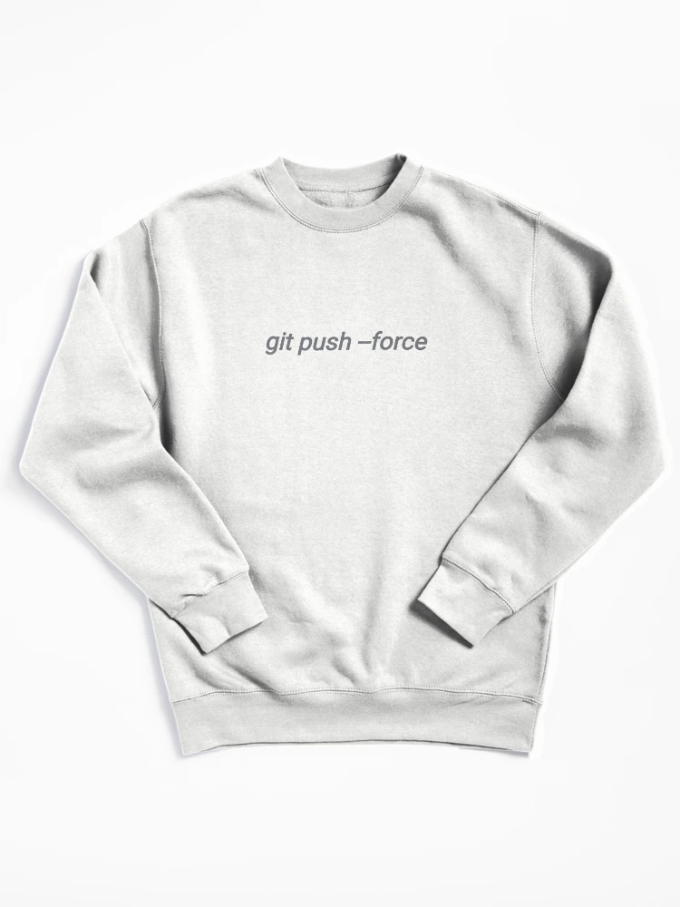 Thumbnail 1 of 6, Pullover Sweatshirt, git github git push command sticker designed and sold by developerfriday.