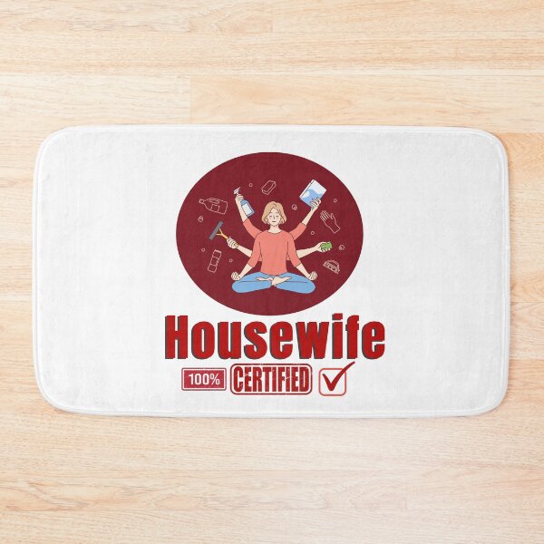 Item preview, Housewife 100% Certified designed and sold by Quirky Dez.