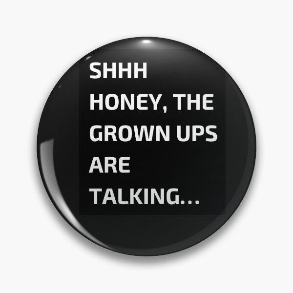 Item preview, Grown ups designed and sold by Jonesyinc.