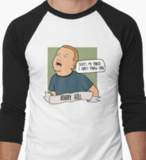 Bobby Hill: That's My Purse! I Don't Know You! Men's Baseball ¾ T-Shirt