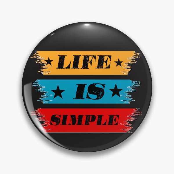 Item preview, Life Is Simple designed and sold by badretop.