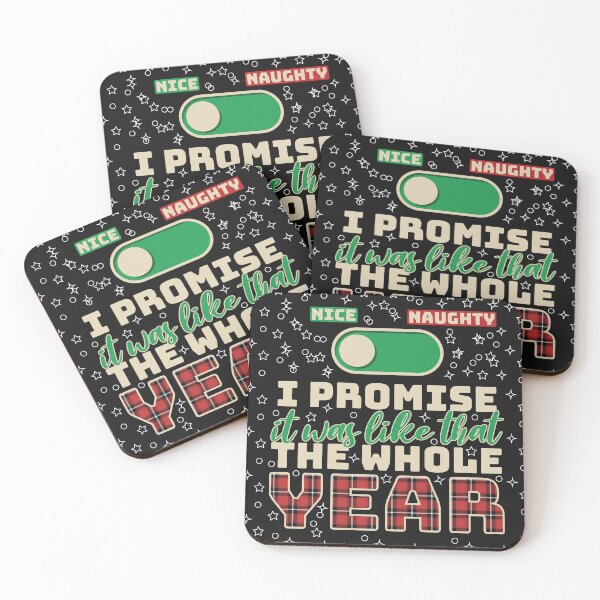 Item preview, I Promise It Was Like That The Whole Year | Nice Not Naughty | Christmas Gift Ideas designed and sold by DrawingBoard.