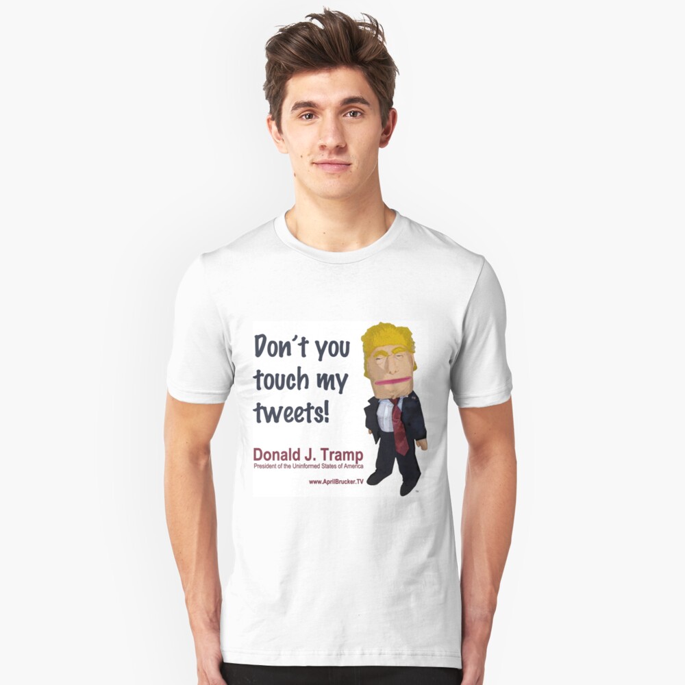 Don't you touch my tweets! Slim Fit T-Shirt