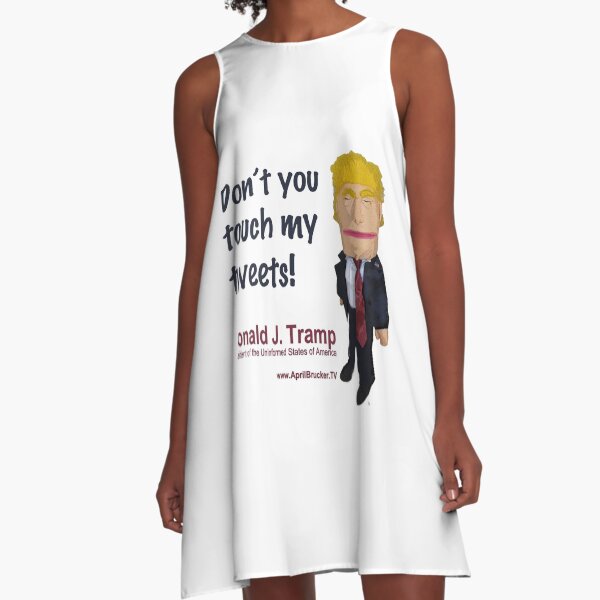 Don't you touch my tweets! A-Line Dress