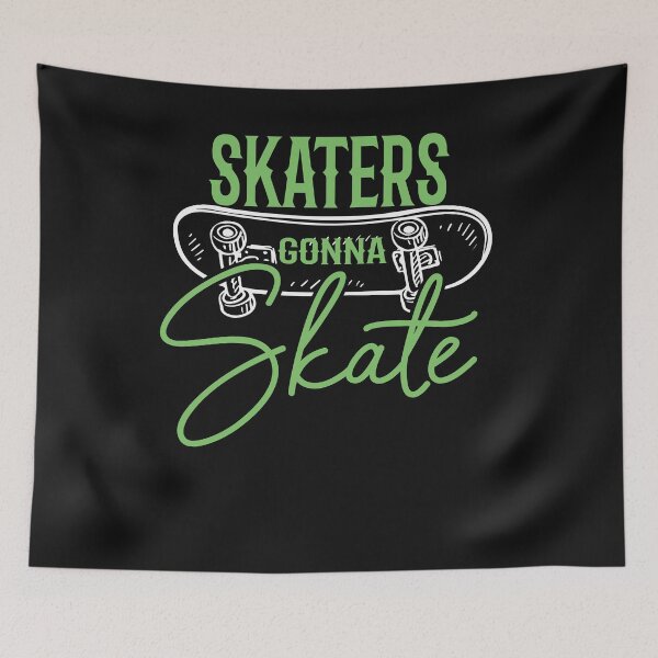 Item preview, Skaters Gonna Skate designed and sold by mkzmerch.