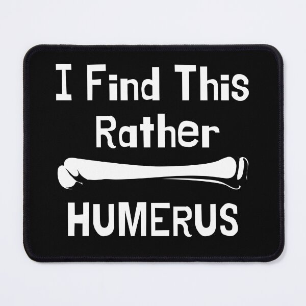 Item preview, I find this rather humerus, funny humor bone. designed and sold by MokonoKokoro.