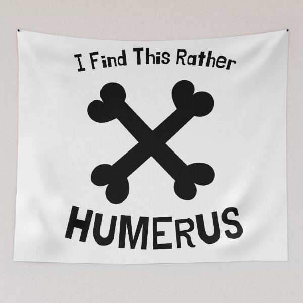 Item preview, I find this rather humerus, funny humor bone. designed and sold by MokonoKokoro.