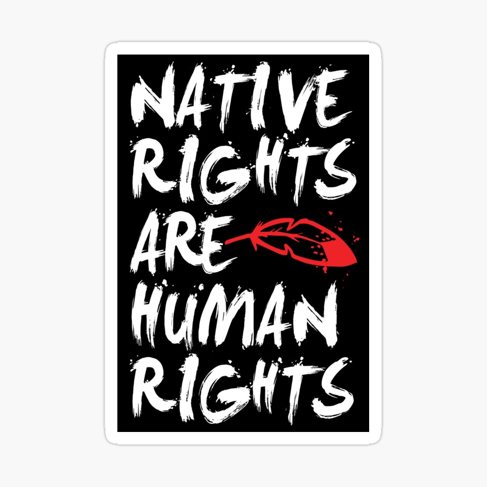 I Support Native American Rights Native Rights Essential T-Shirt | Redbubble