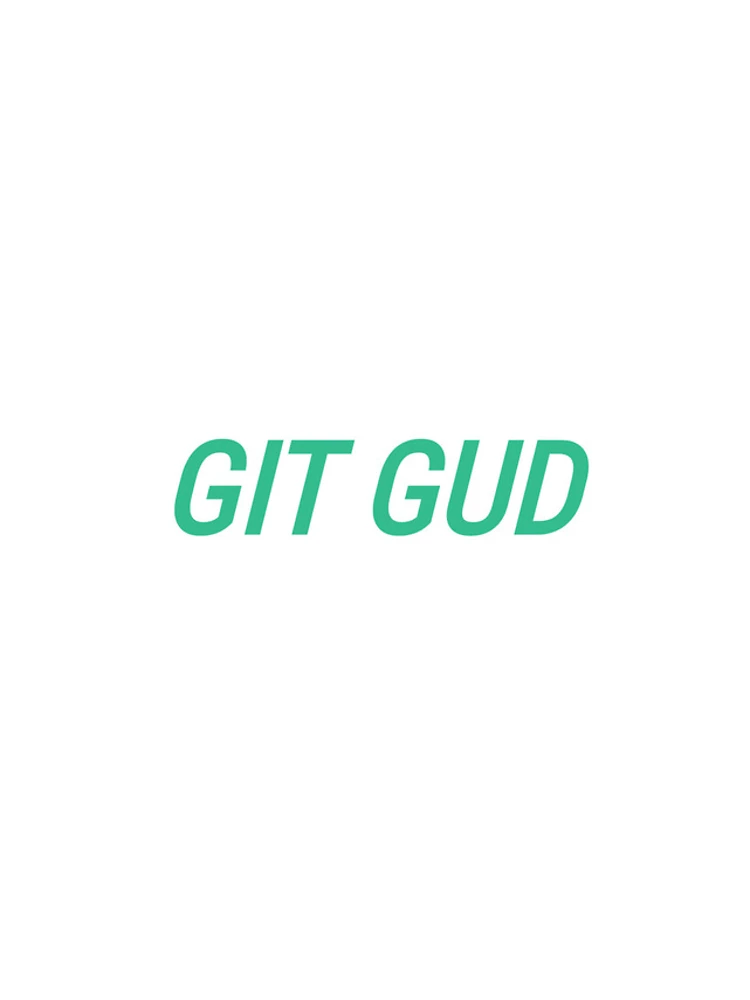 Thumbnail 4 of 4, Samsung Galaxy Phone Case, git github git command git gud sticker designed and sold by developerfriday.