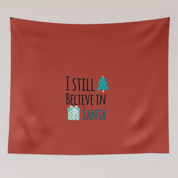 Item preview, I still believe in Santa designed and sold by We Grow.