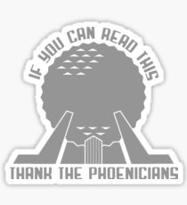 Thank The Phoenicians Sticker