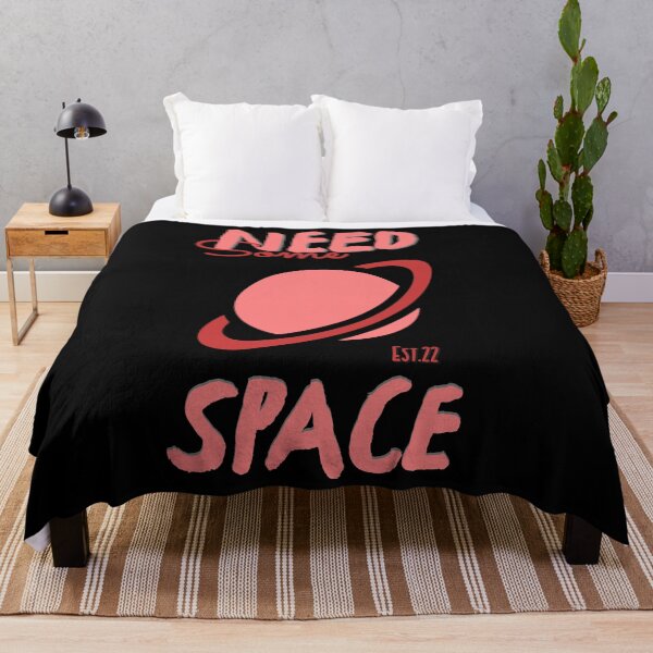 Item preview, NEED SOME SPACE designed and sold by GAADesignz.