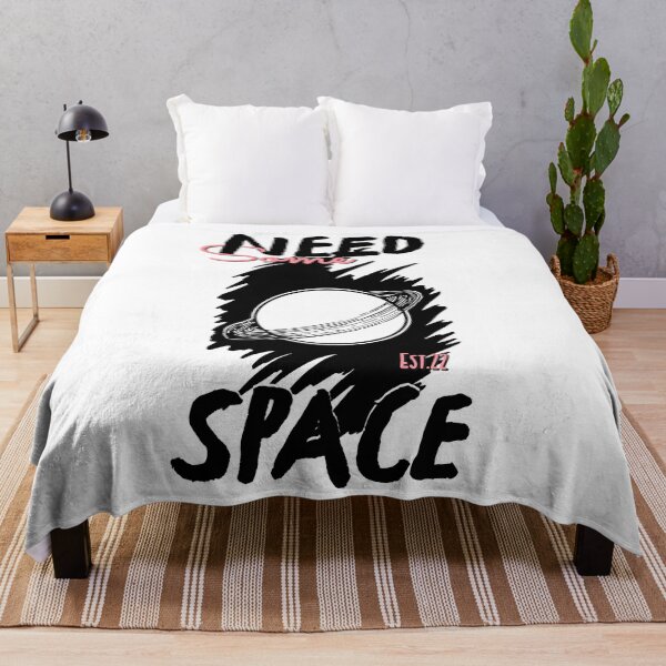 Item preview, NEED SOME SPACE designed and sold by GAADesignz.