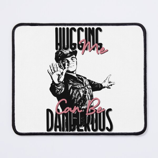Item preview, HUGGING ME CAN BE DANGEROUS designed and sold by GAADesignz.