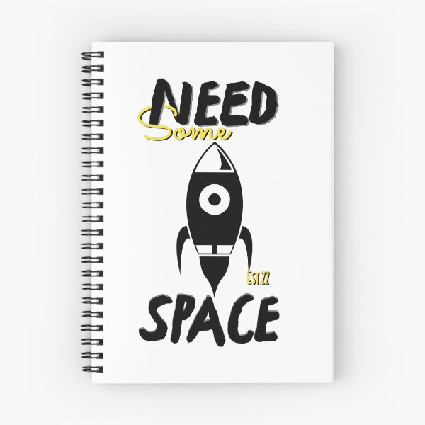 Item preview, NEED SOME SPACE designed and sold by GAADesignz.