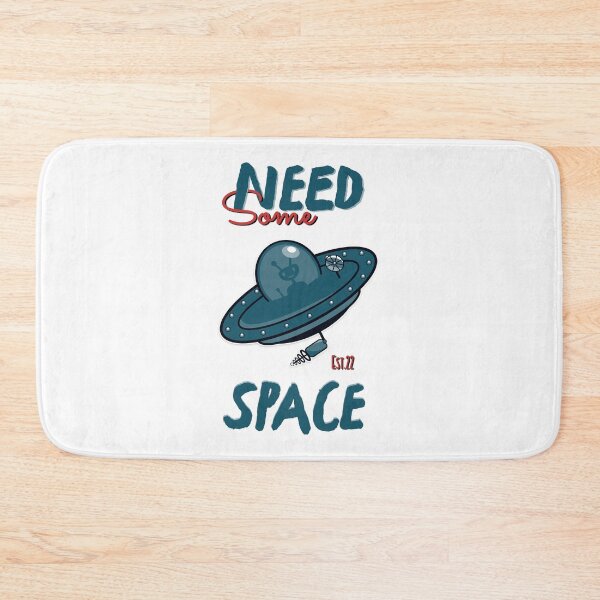 Item preview, NEED SOME SPACE designed and sold by GAADesignz.