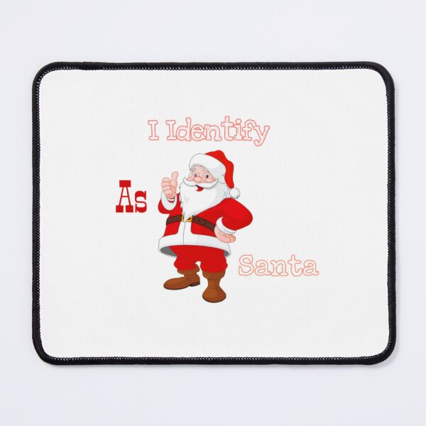 Item preview, I identify as santa christmas gift cool designed and sold by DondDesigner.