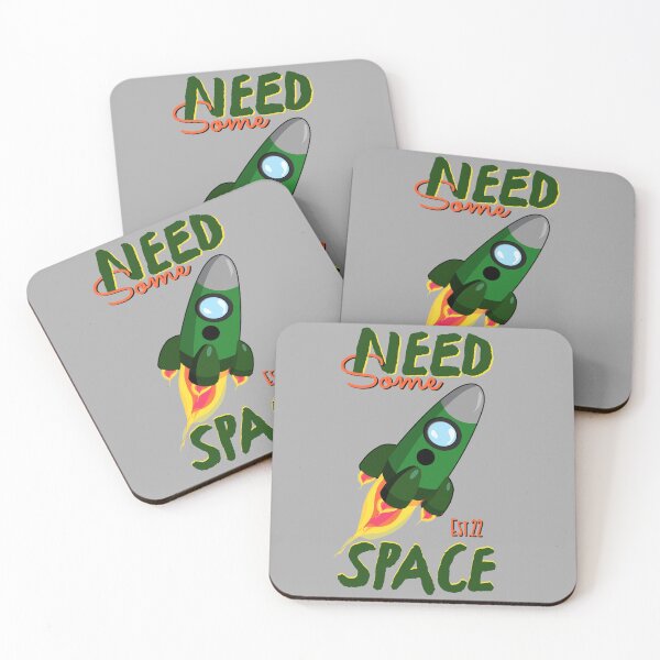 Item preview, NEED SOME SPACE designed and sold by GAADesignz.