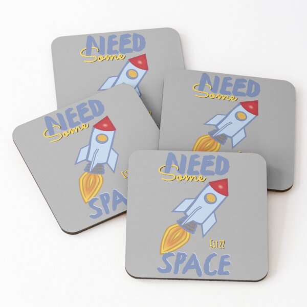 Item preview, NEED SOME SPACE designed and sold by GAADesignz.