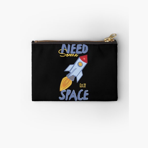 Item preview, NEED SOME SPACE designed and sold by GAADesignz.