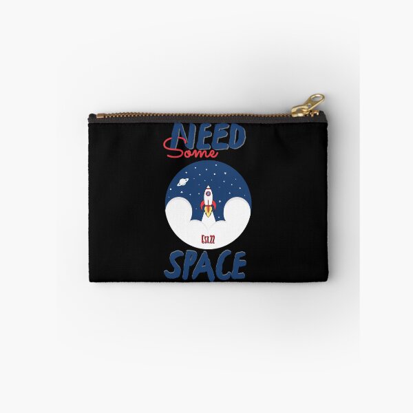 Item preview, NEED SOME SPACE designed and sold by GAADesignz.