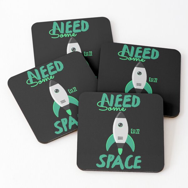 Item preview, NEED SOME SPACE designed and sold by GAADesignz.