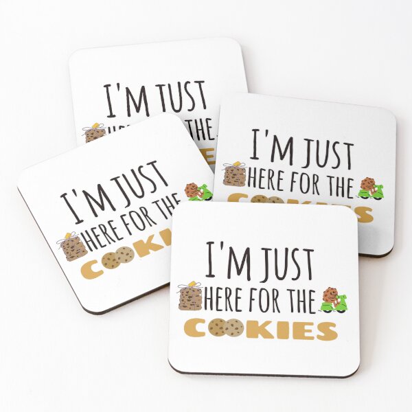 Item preview, I'm just here for the cookies designed and sold by We Grow.