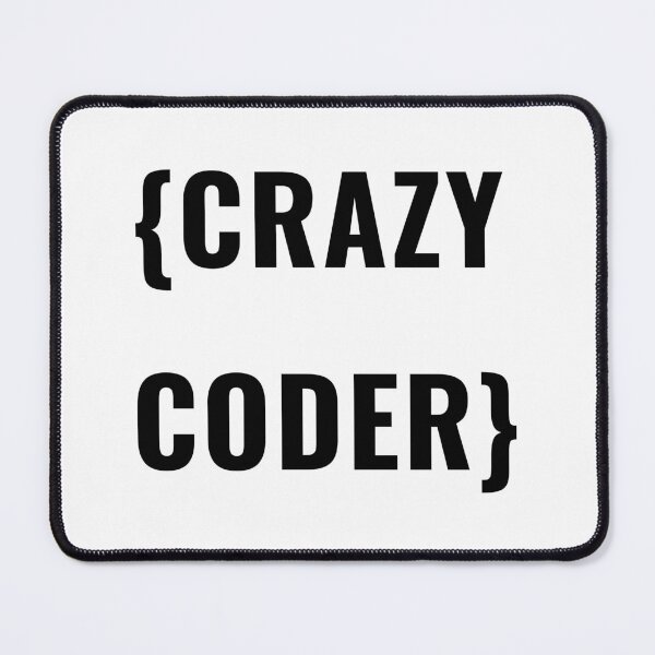Item preview, Crazy coder designed and sold by stayartsy07.