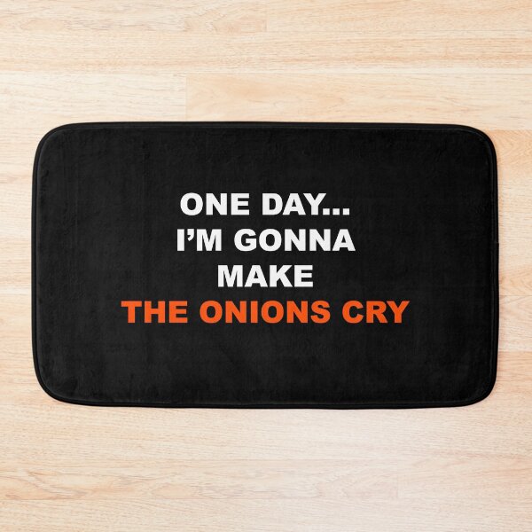 Item preview, One day I'm gonna make the onions cry designed and sold by CeeJayyAU.