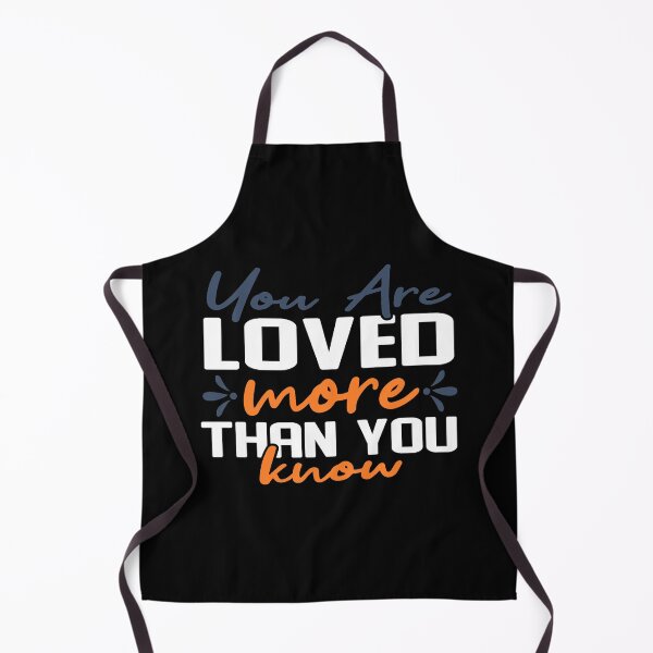 Item preview, You Are Loved More Than You Know designed and sold by Gevover.