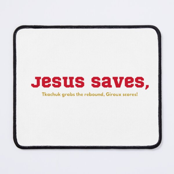 Item preview, Jesus Saves, Grioux Scores! designed and sold by BradburyWorx.