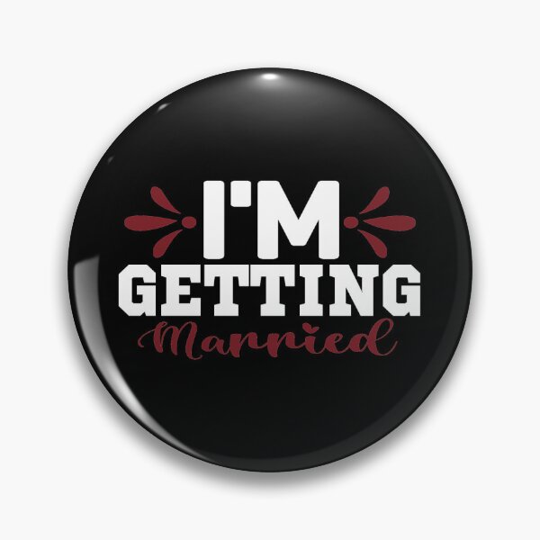 Item preview, I'm Getting Married designed and sold by Gevover.
