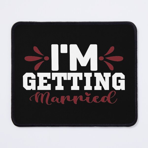 Item preview, I'm Getting Married designed and sold by Gevover.