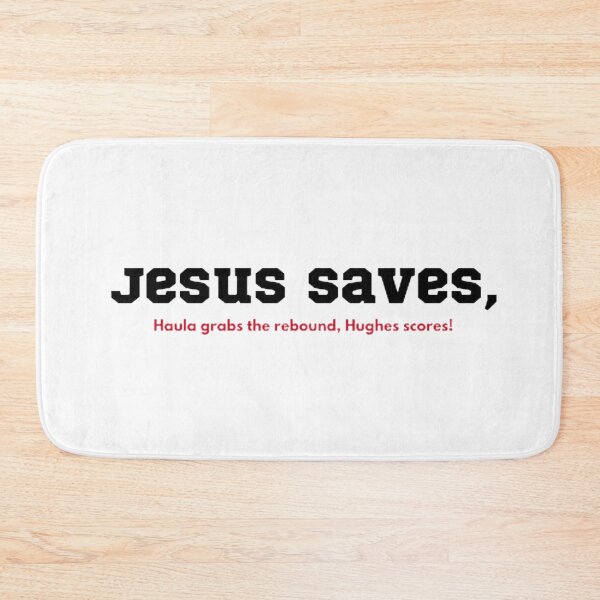 Item preview, Jesus Saves, Hughes Scores! designed and sold by BradburyWorx.