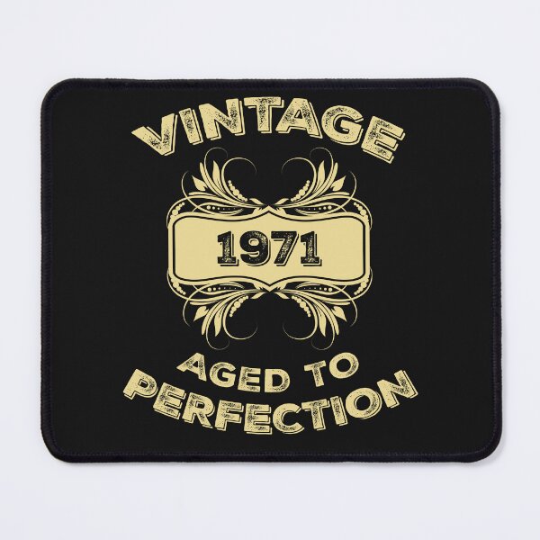 Item preview, Vintage 1971 Aged To Perfection Birthday Gift designed and sold by Just Be Different.