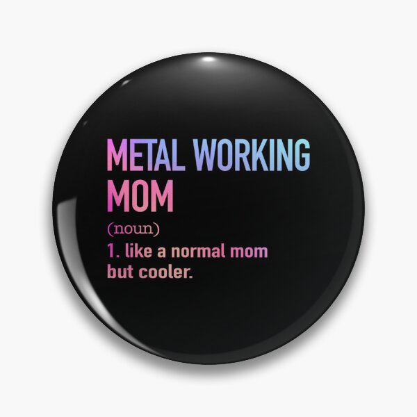 Item preview, Metal Working Mom Like A Normal Mom Metal Working Mom Gift For Metal Working Women Gift Fo designed and sold by raynesjestero.