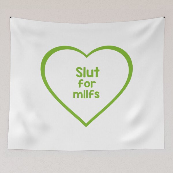 Item preview, slut for milfs    designed and sold by aikomasuda.