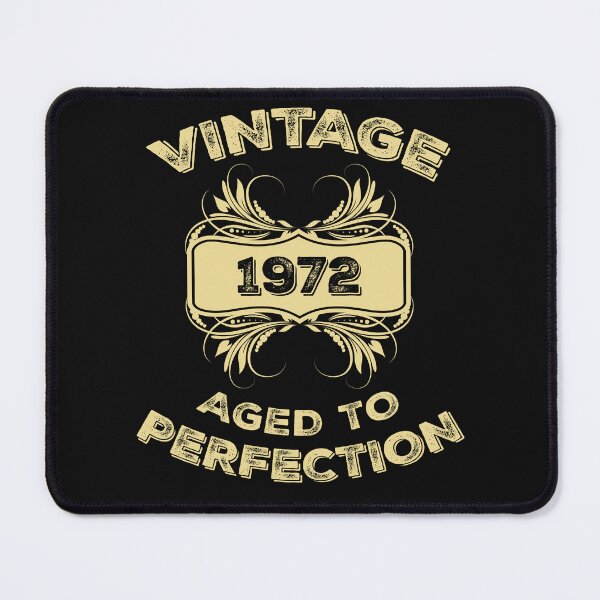 Item preview, Vintage 1972 Aged To Perfection Birthday Gift designed and sold by Just Be Different.