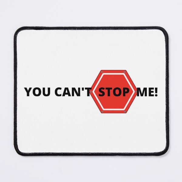 Item preview, You Can't Stop Me designed and sold by Ndigwan.