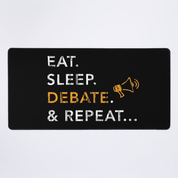 Item preview, Eat. Sleep. Debate. Repeat. Awesome Classic Design designed and sold by WartonnoArt.