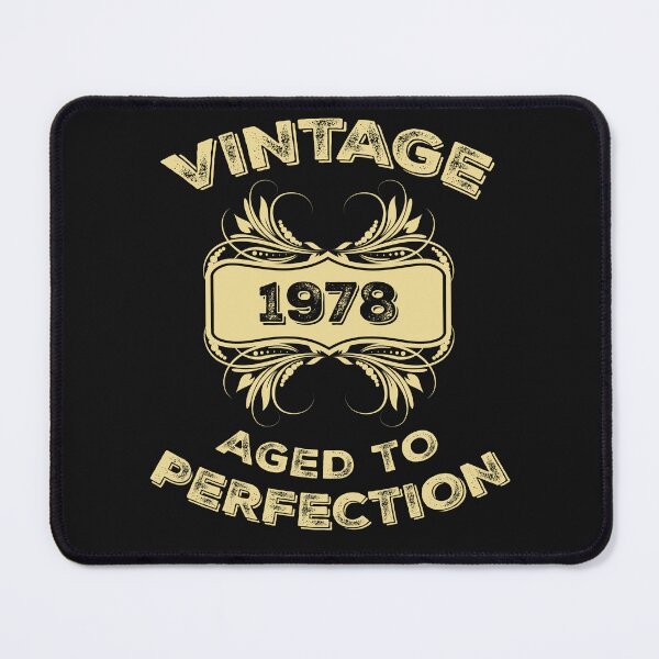 Item preview, Vintage 1978 Aged To Perfection Birthday Gift designed and sold by Just Be Different.