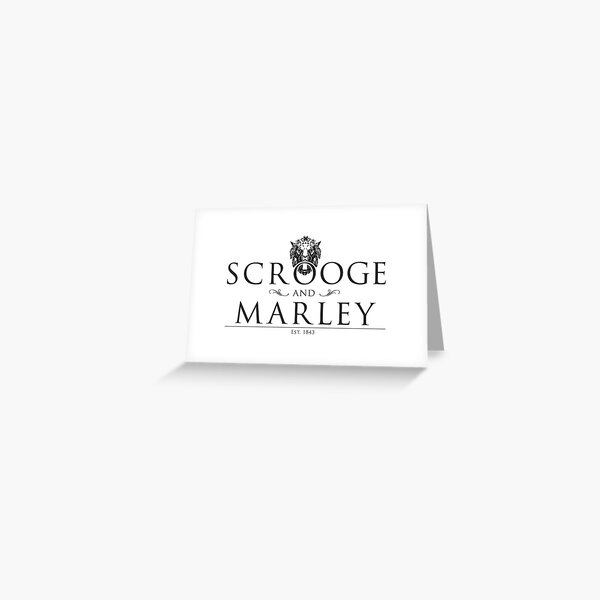 Scrooge & Marley Greeting Card