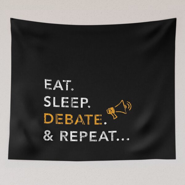 Item preview, Eat. Sleep. Debate. Repeat. Awesome Classic Design designed and sold by WartonnoArt.