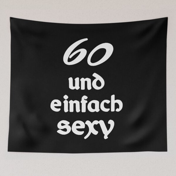 Artikelvorschau, 60 und einfach sexy, 60 Unisex entworfen und verkauft von Kirei-Lily.