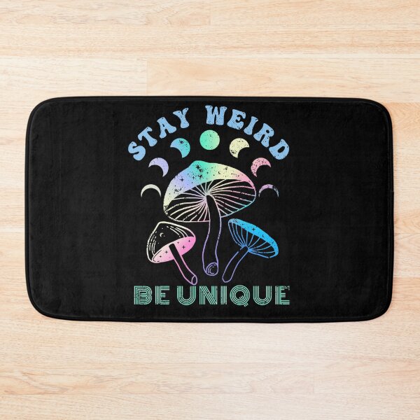 Item preview, Stay Weird Be Unique, Individuality Groovy Mushroom Moon Design designed and sold by MWProject.