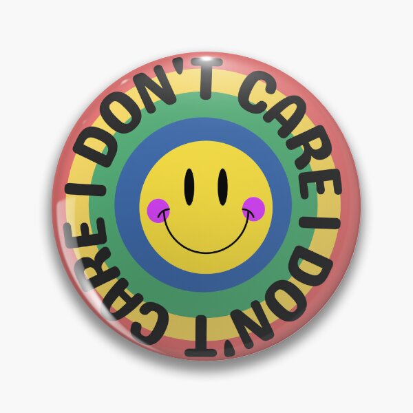 Item preview, I Don't Care designed and sold by bulaklakin.