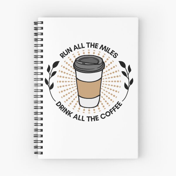 Item preview, Run all the Miles - Drink all the Coffee designed and sold by NerdyRunner.