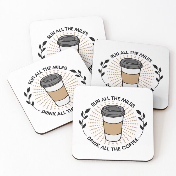 Item preview, Run all the Miles - Drink all the Coffee designed and sold by NerdyRunner.