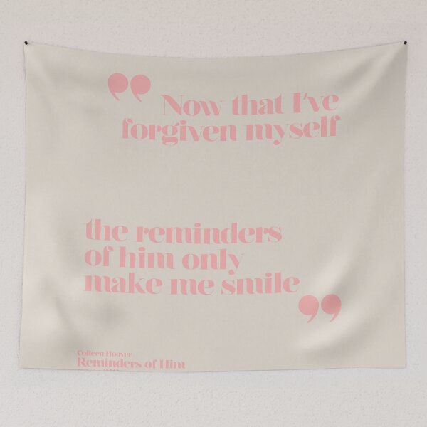 Item preview, Reminders of Him - Colleen Hoover Quote  designed and sold by alrightabigail.